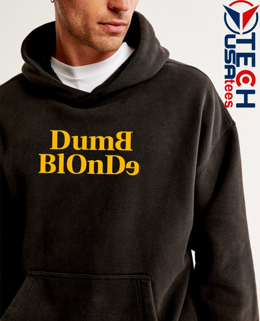 Dumb Blonde shirt