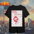 Dying Wish Roseland Theater In Portland OR Dec 12 2025 Poster shirt