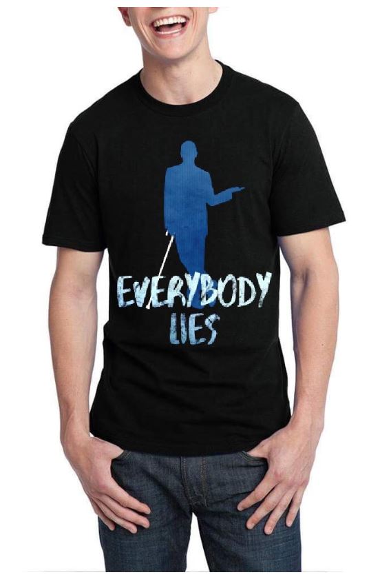 Dr House MD Everybody Lies Black T-Shirt Hoodie, Sweatshirt | PureTeeCo.com