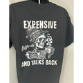 EXPENSIVE DIFFICULT AND TALKS BACK shirt Hoodie, Sweatshirt | PureTeeCo.com