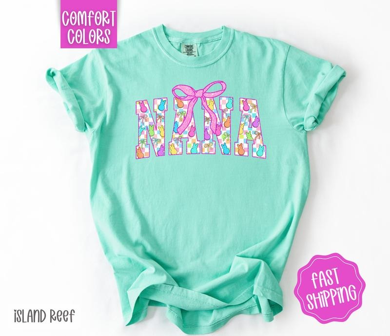 Easter Peep Nana Shirt Comfort Colors, Easter Tshirt, Trendy Grandma Tee, Gift for Her Hoodie, Sweatshirt | PureTeeCo.com