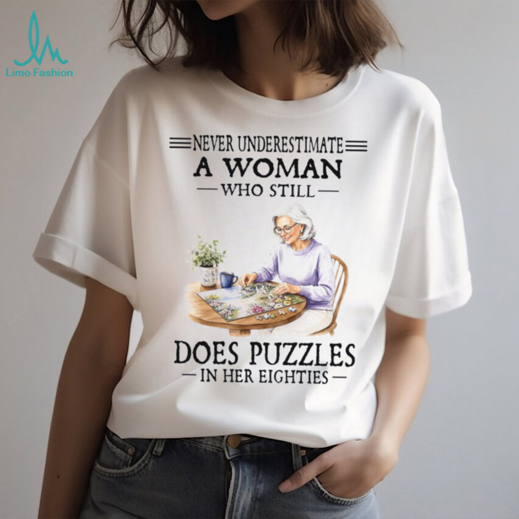 Elderly Woman Does Puzzles In Her Eighties Shirt