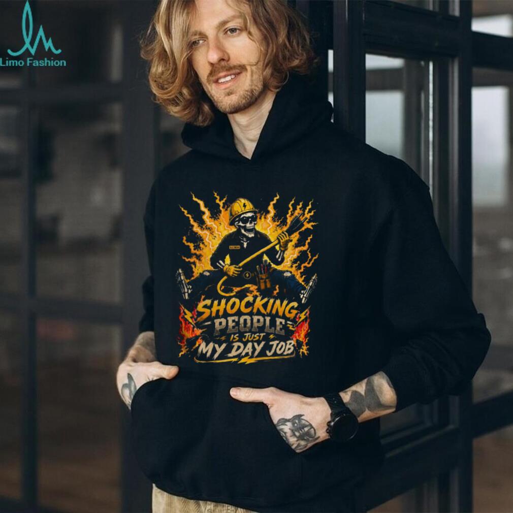 Electrician Skeleton Shocking People Day Job Shirt
