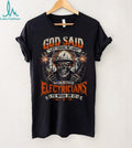 Electrician Skull God Said Let There Be Light Heavy Duty Shirt
