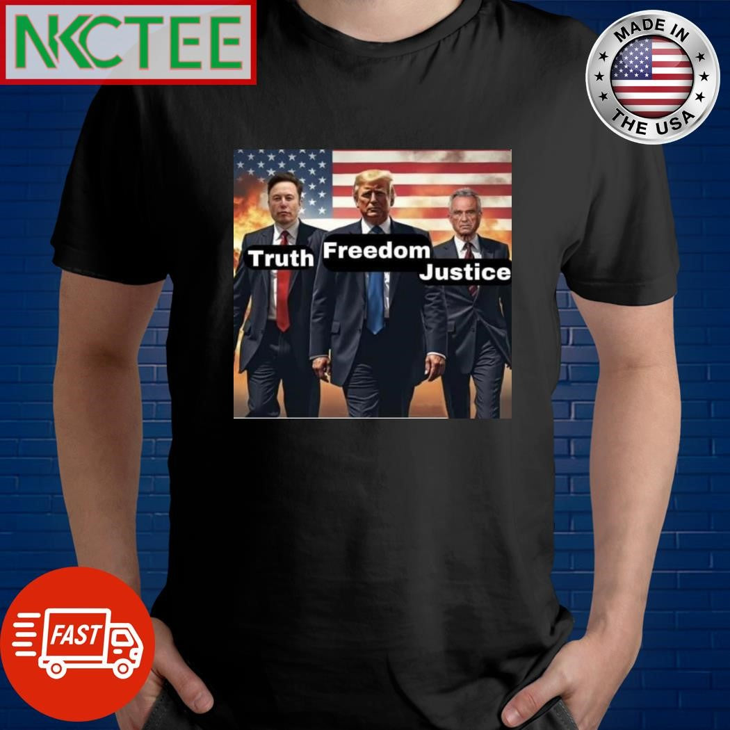 Elon Musk truth Donald Trump freedom Robert F. Kennedy Jr. justice shirt