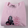 Embroidered No You Hang Up Sweatshirt - Funny Valentine Sweatshirt - Funny Halloween gift T-Shirts, Hoodie | PureTeeCo.com