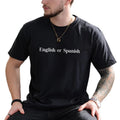 English Or Spanish Shirt, Meme Graphic Printed Tee, Funny Shirt, Trending English Or Spanish T-shirt, Freeze Meme T-shirt...