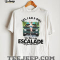 Escalade Girl Car Owner Forest Nature Custom Shirt