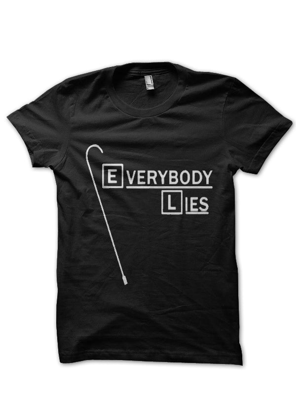 Everybody Lies T-Shirt Hoodie, Sweatshirt | PureTeeCo.com