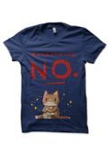Everything NO Navy Blue T-Shirt Hoodie, Sweatshirt | PureTeeCo.com