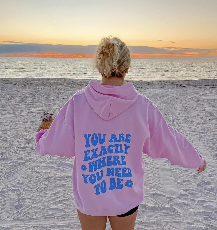 Exactly Where You Need To Be Sweatshirt, Unisex Cotton Hoodie Oversized Womenswear, Trendy Sweatshirt, Oversized Hoodie...