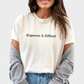 Expensive & Difficult Shirt, Funny Sayings Tee For Women, Proud Women Graphic Printed Tops, Sarcastic T-shirt, Tops For...