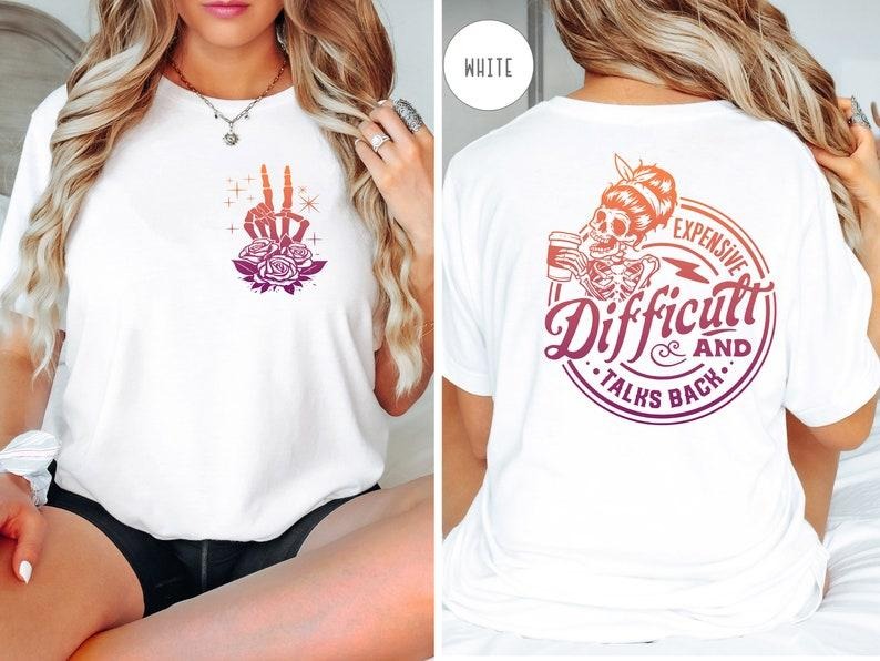 Expensive Difficult And Talks Back T-Shirt for Women, Cotton Fabric, Casual Style, Trendy Design, Comfortable Fit, Gift...