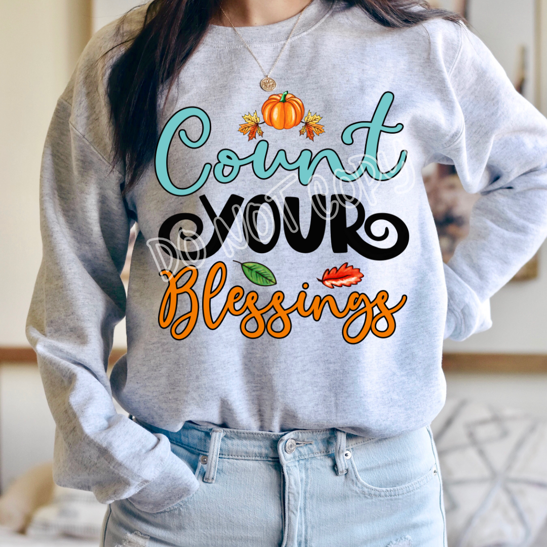 COUNT YOUR BLESSINGS - CREWNECK SWEATSHIRT T-Shirts, Hoodie | PureTeeCo.com (Image 1)