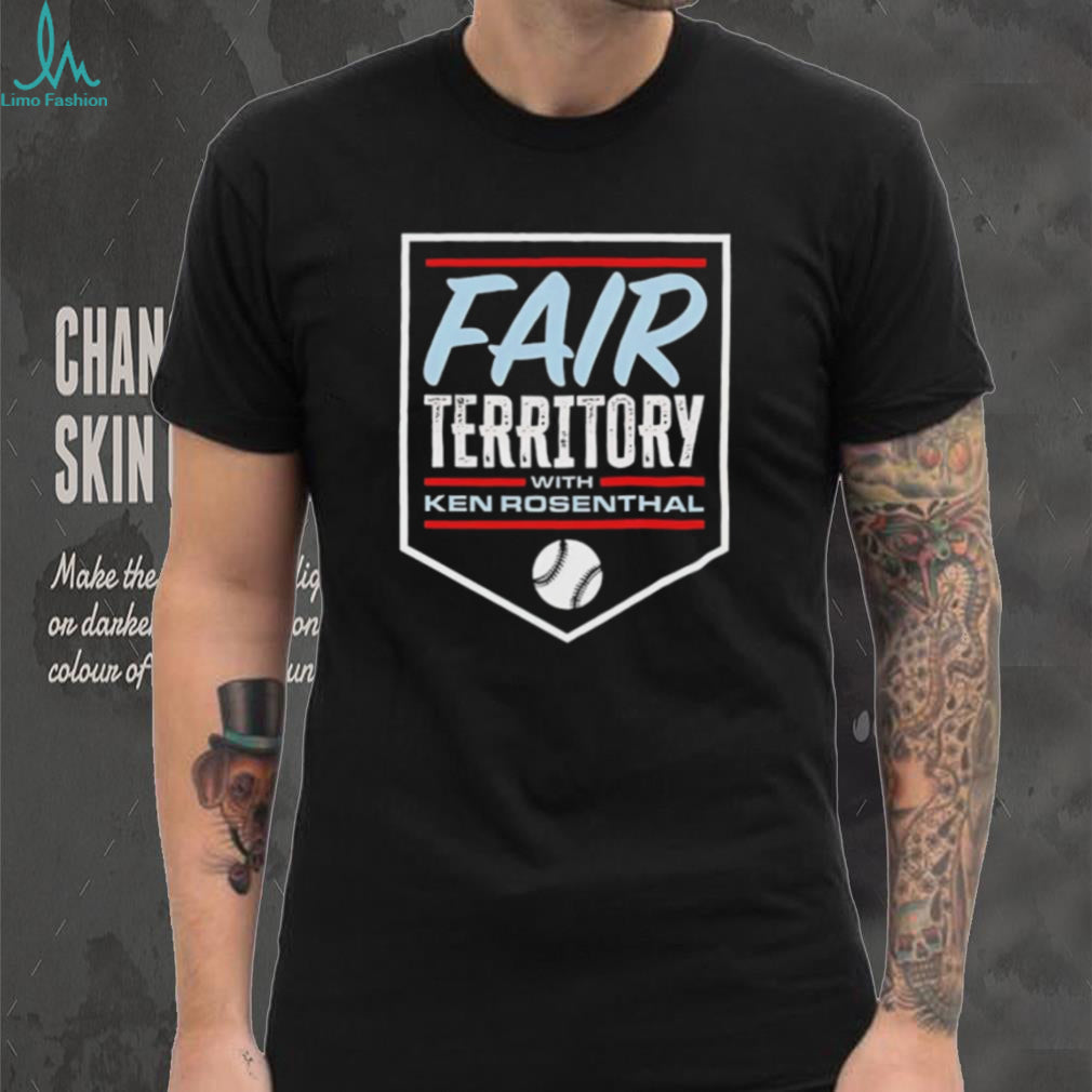 Fair Territory with Ken Rosenthal graphic shirt