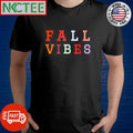 Fall Vibes shirt