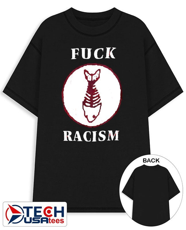 Fck racism fishbone fight the youth shirt