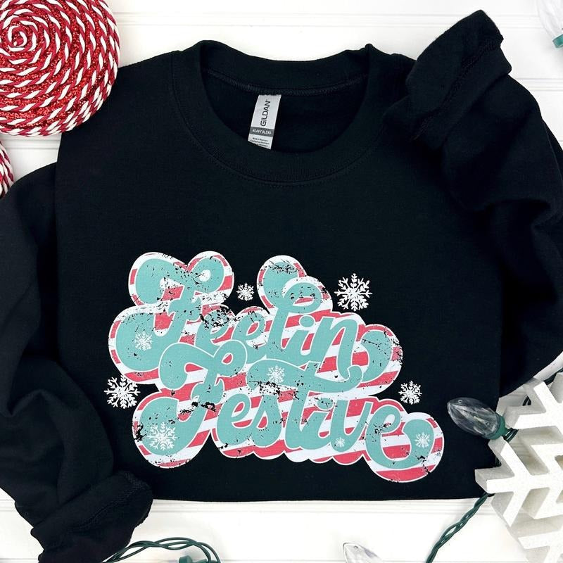 Festive Feeling Sweatshirt T-Shirts, Hoodie | PureTeeCo.com