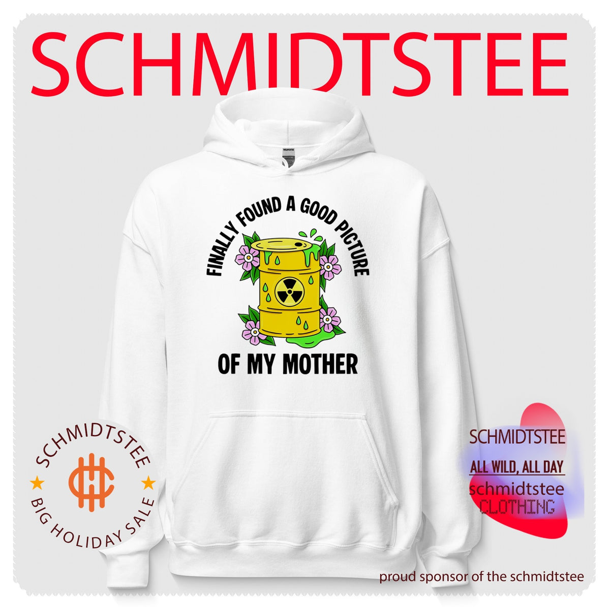 Finally Found a Good Picture of My Mother Radioactive Barrel shirt