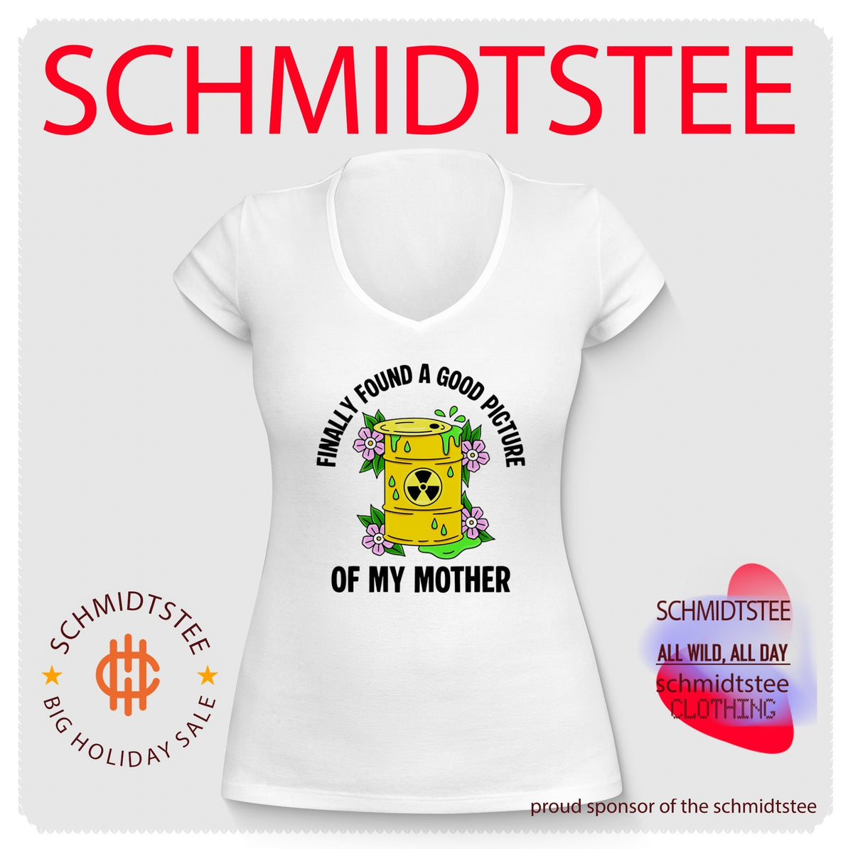 Finally Found a Good Picture of My Mother Radioactive Barrel shirt