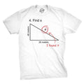 Find X T Shirt Funny Saying Math Teacher Graphic Sarcastic Gift Novelty Dad Joke Hoodie, Sweatshirt | PureTeeCo.com