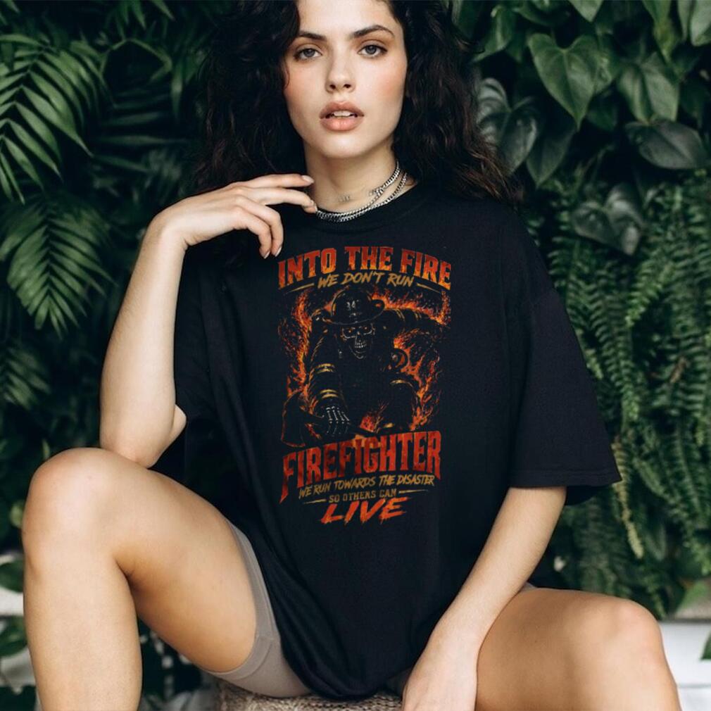 Firefighter Skull Into The Fire Brave Rescuer Heavy Duty Shirt