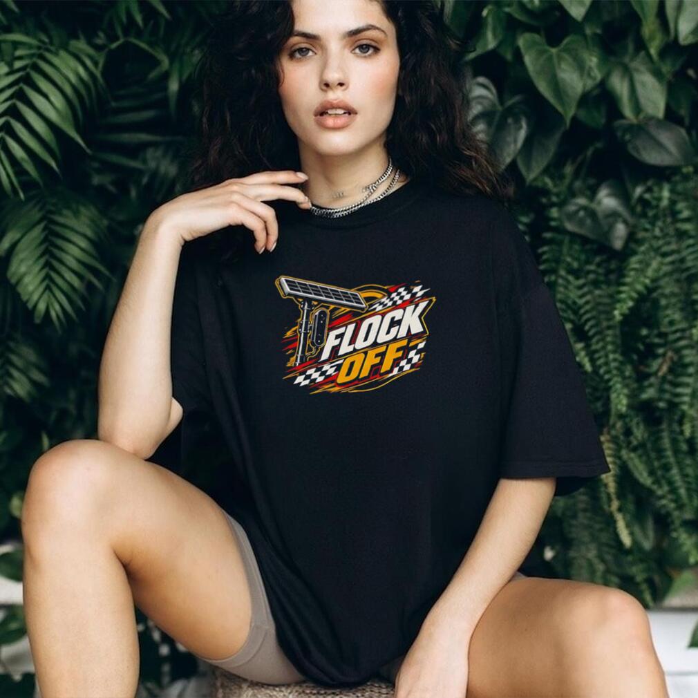 Flock Off Surveillance Camera shirt