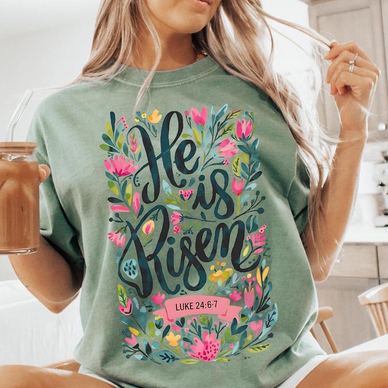Floral Christian Easter Graphics T-Shirt, He Is Risen Shirt, Happy Easter Shirt, Comfort Colors Shirt Hoodie, Sweatshirt