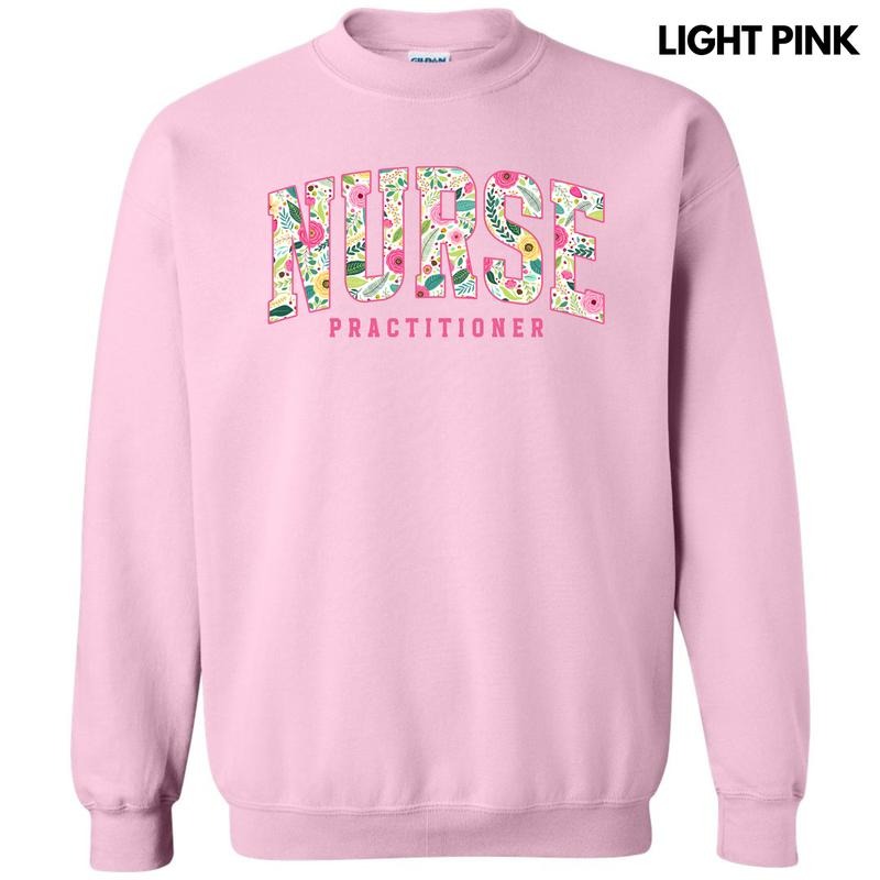 Floral Nurse Practitioner Sweatshirt 'NLB' T-Shirts, Hoodie | PureTeeCo.com
