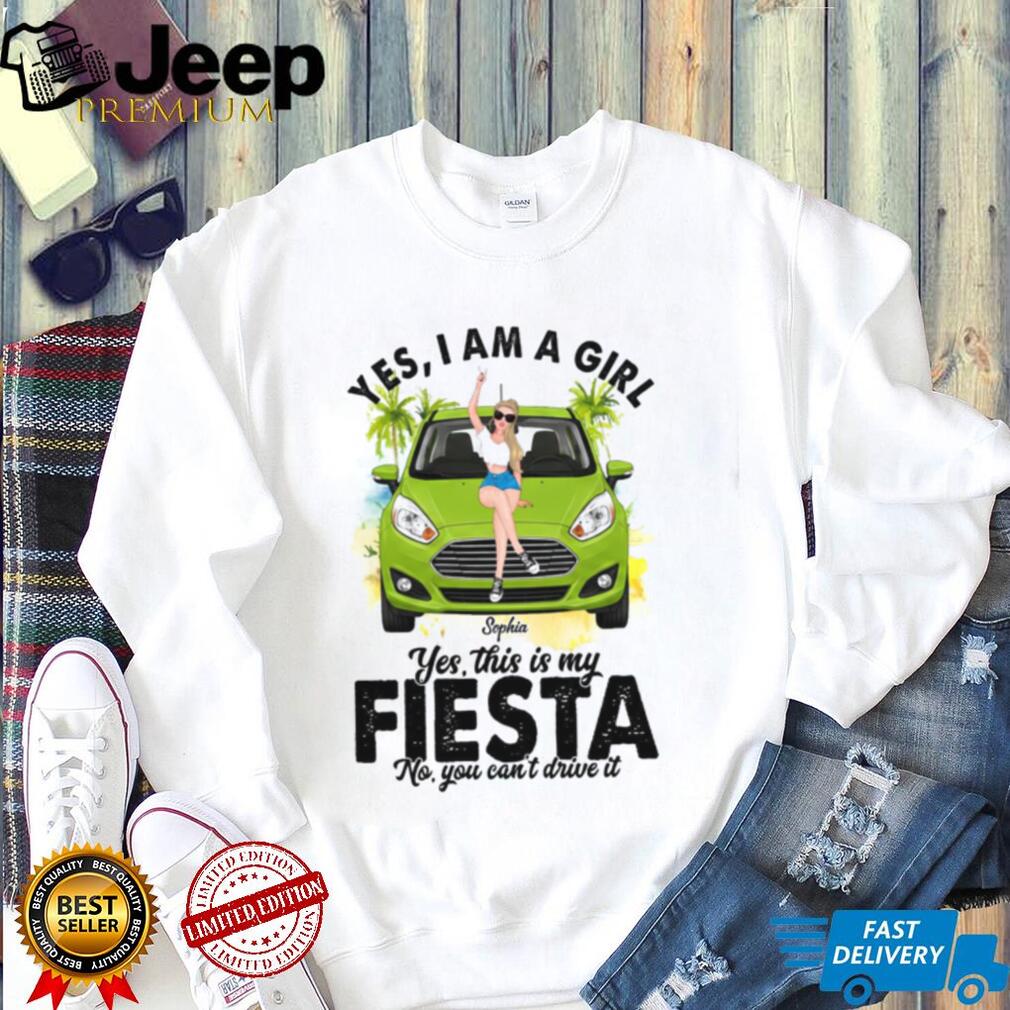 Ford Fiesta Girl Vehicle Owner Custom Name Shirt