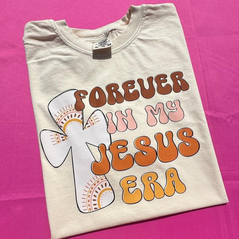Forever In My Jesus Era Comfort Colors T-Shirt Hoodie, Sweatshirt | PureTeeCo.com
