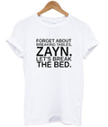 Forget About Breaking Tables Zayn Tshirt Hoodie, Sweatshirt | PureTeeCo.com