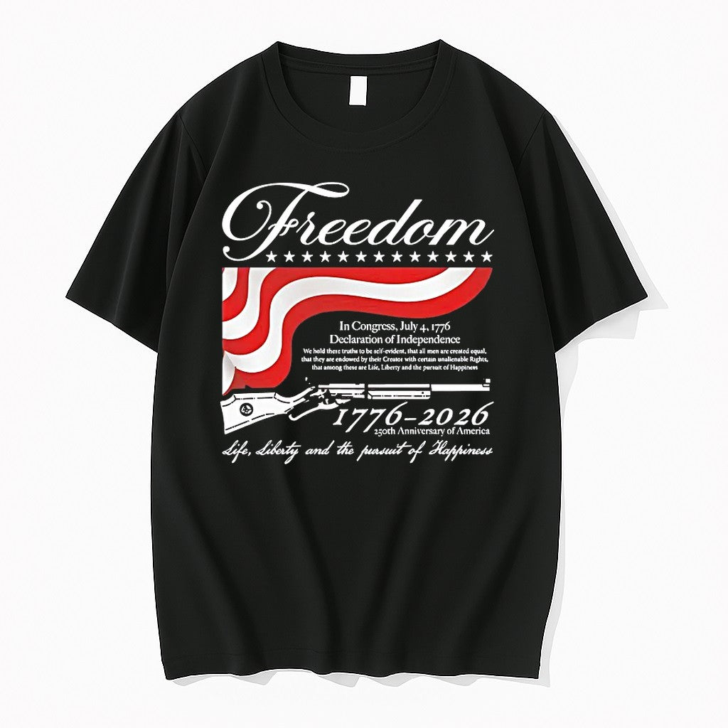 Freedom 1776 2026 250th Anniversary Of America Life Liberty And The Pursuit Of Happiness Tshirts