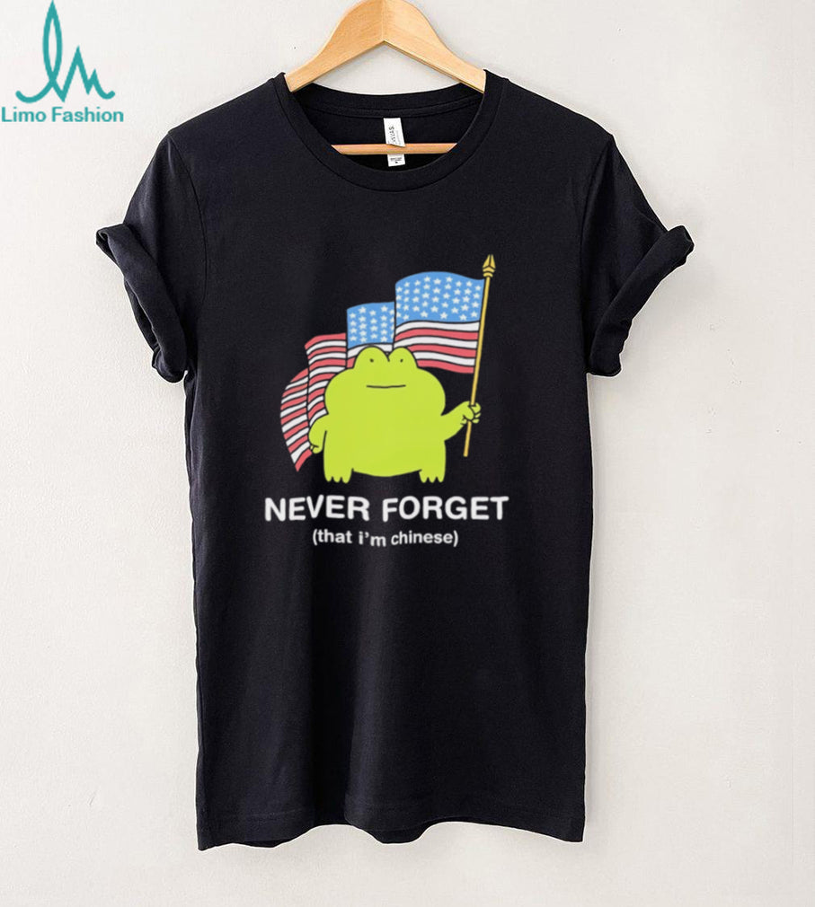 Frog holding American flag never foret that I’m Chinese shirt