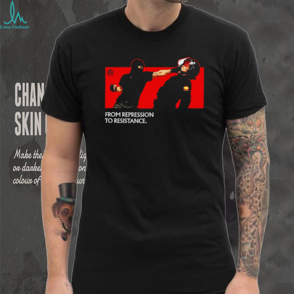 From Repression to Resistance 1312 Anarchist shirt