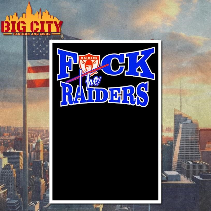 Fuck The Oakland Raiders Shirt