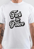 Fuck tha Police White T-Shirt Style005 Hoodie, Sweatshirt | PureTeeCo.com