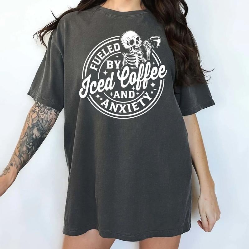 Fueled By Iced Coffee And Anxiety Shirt, Iced Coffee T-shirt, Caffeine-Powered Tee, Anxiety Graphic Printed Short Sleeve...
