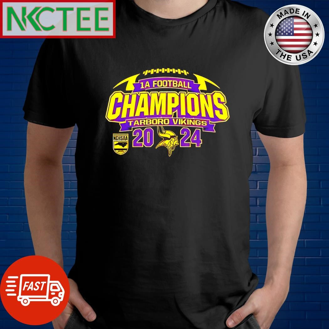 Funny 1A Football Champions Tarboro Vikings NCHSAA 2024 ball shirt