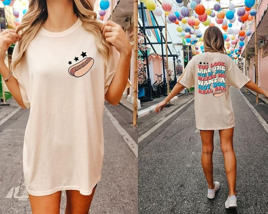 Funny 4th July Shirt 2 side, Hot Dog Lover Shirts, You Look Like The 4th Of July Makes Me Want A Hot Dog Real Bad Shirt, Independence Day  T-shirt, sweater and Hoodie