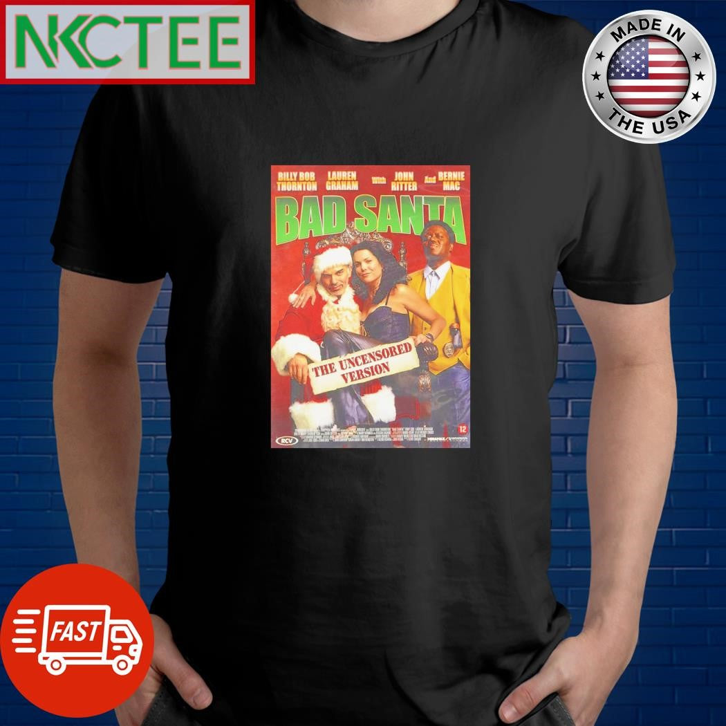 Funny Bad Santa 2003 Christmas shirt
