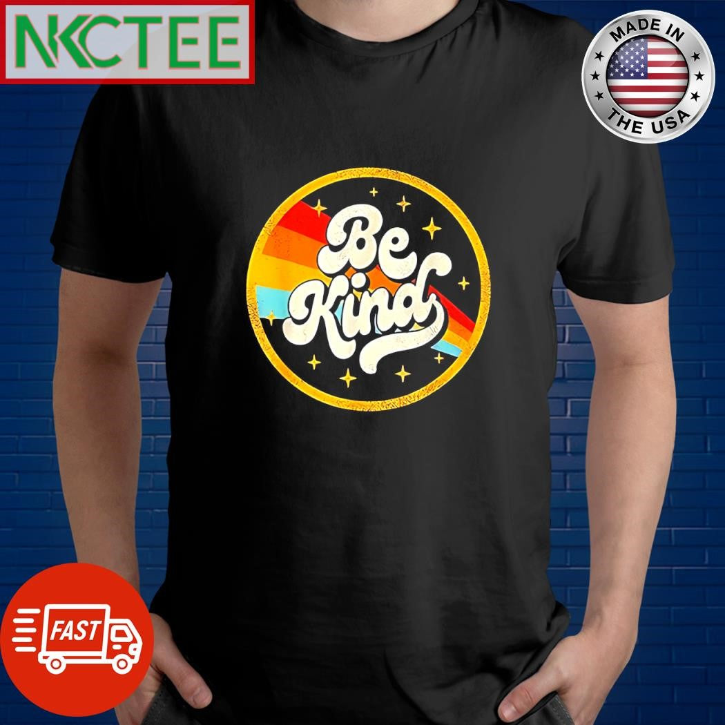 Funny Be kind rainbow circle retro shirt