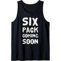 Funny Bodybuilding Gym Training 6 Pack Coming Soon Tank Top made in USA T-Shirts, Hoodie, Sweatshirt | PureTeeCo.com