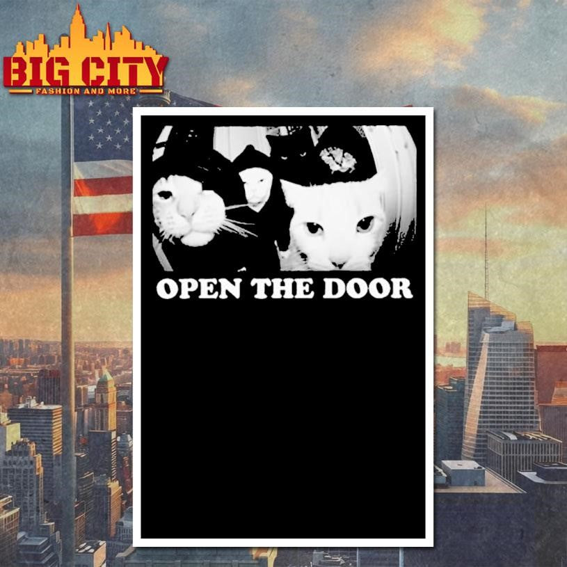 Funny Cat Gang Open The Door Shirt