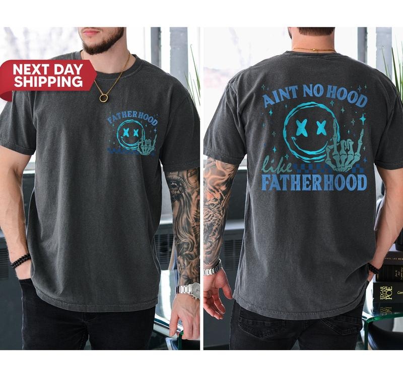 Funny Dad Ain't No Hood Like Fatherhood Funny Fathers Day Trendy Shirt Sarcastic Retro Shirt Gift For Dad Fatherhood...