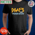 Funny Dgaf’s live poker show shirt