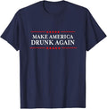 Funny Drinking Shirts, Make America Drunk Again T-Shirt | Funny Shirts For Night Out Casual Classic Hoodie, Sweatshirt