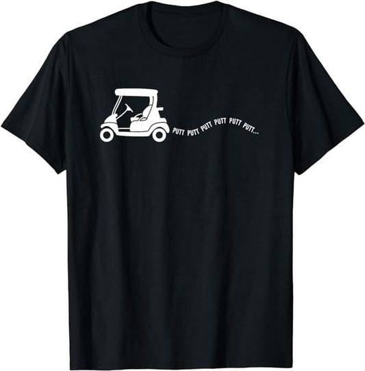 Funny Golf T-Shirt, Gift For Golfer, Funny Golf Gift Golfing Cart Joke Putt Birthday Golfer Dad T-Shirt Menswear Top Underwear