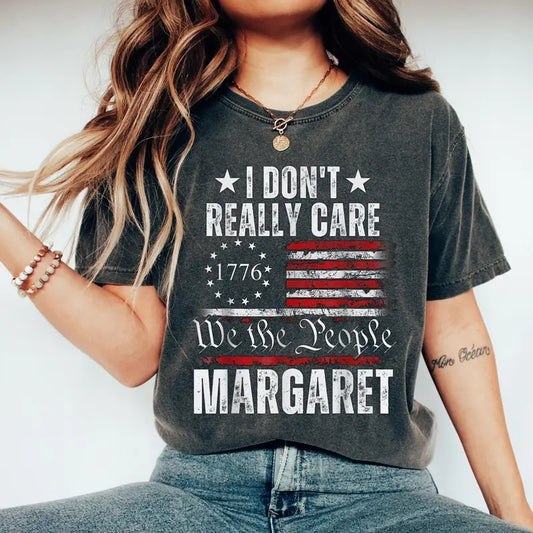 Funny I Dont Really Care Margaret Shirt Vintage Style 100% Cotton Glidan T-Shirt Top