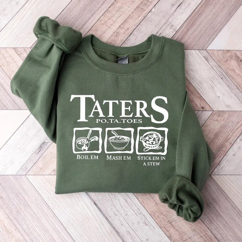 Funny Potatoes Sweatshirts, Boil Em Mash Em Stick Em In A Stew Sweater, Potato Graphic Crewneck, Funny Sayings Tee